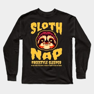 Sloth Nap. Freestyle Sleeper. Spooky Funny Sloth Gift Long Sleeve T-Shirt